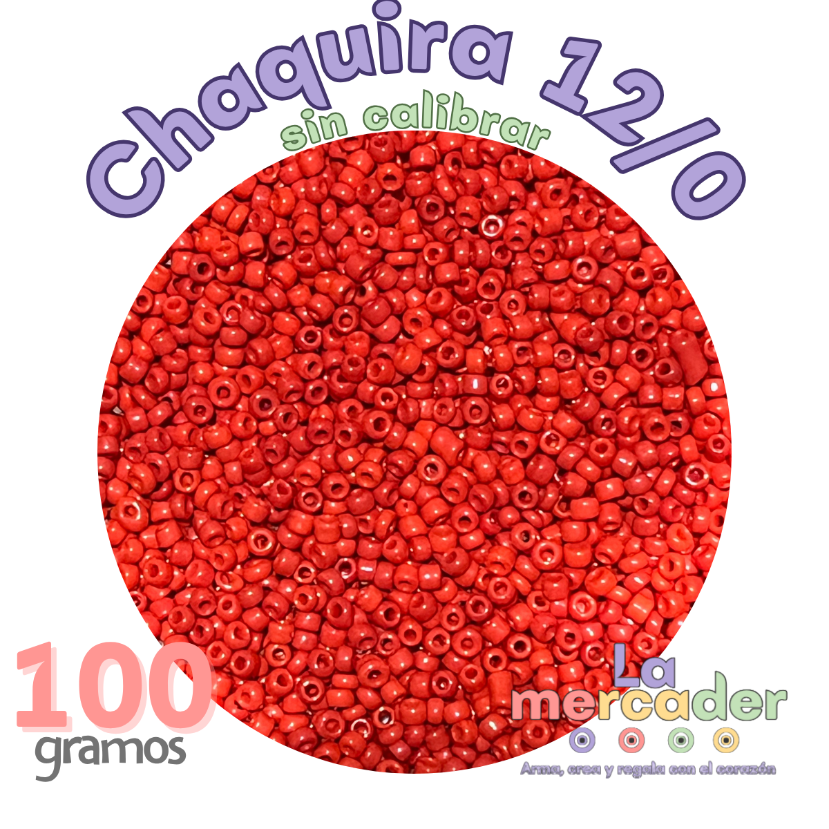 100 gramos chaquira 12/0, color a elegir sin calibrar