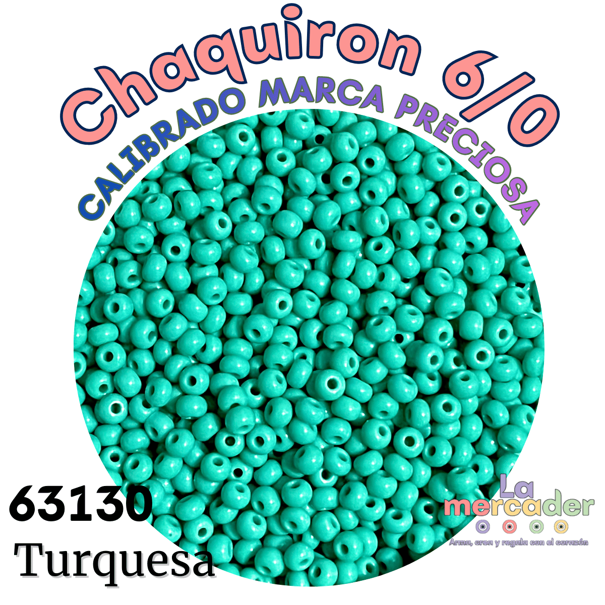 10 gramos de Chaquirón Calibrado 6/0 Marca Preciosa