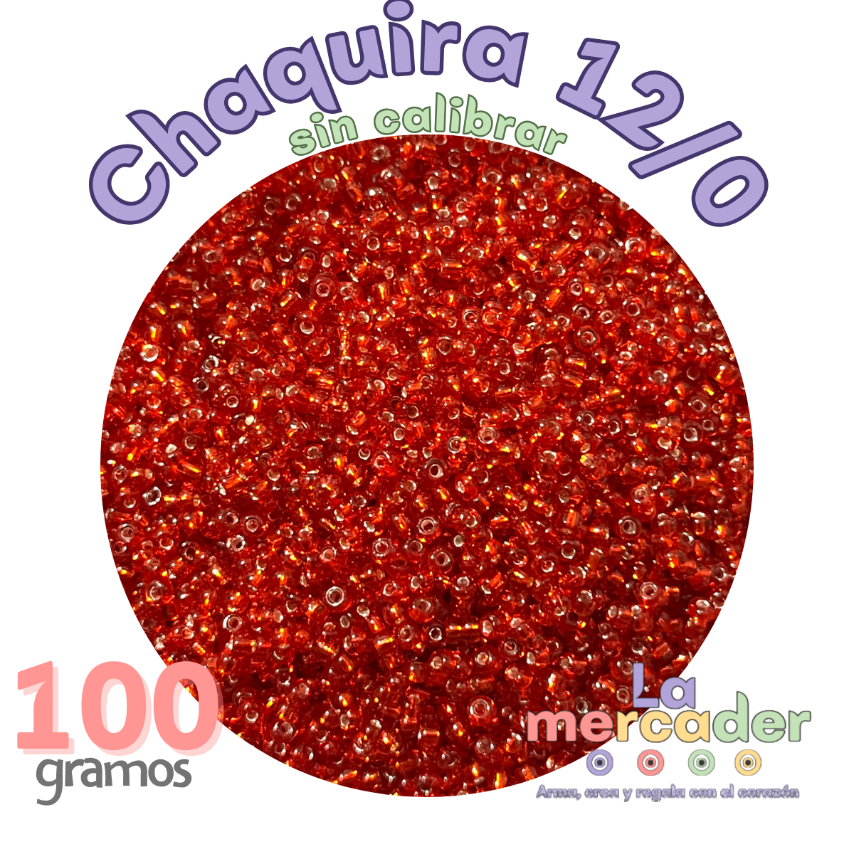 100 gramos chaquira 12/0, color a elegir sin calibrar