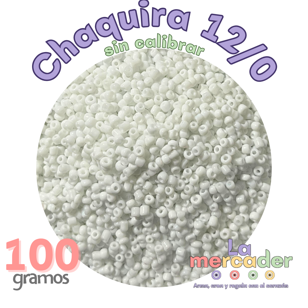 100 gramos chaquira 12/0, color a elegir sin calibrar