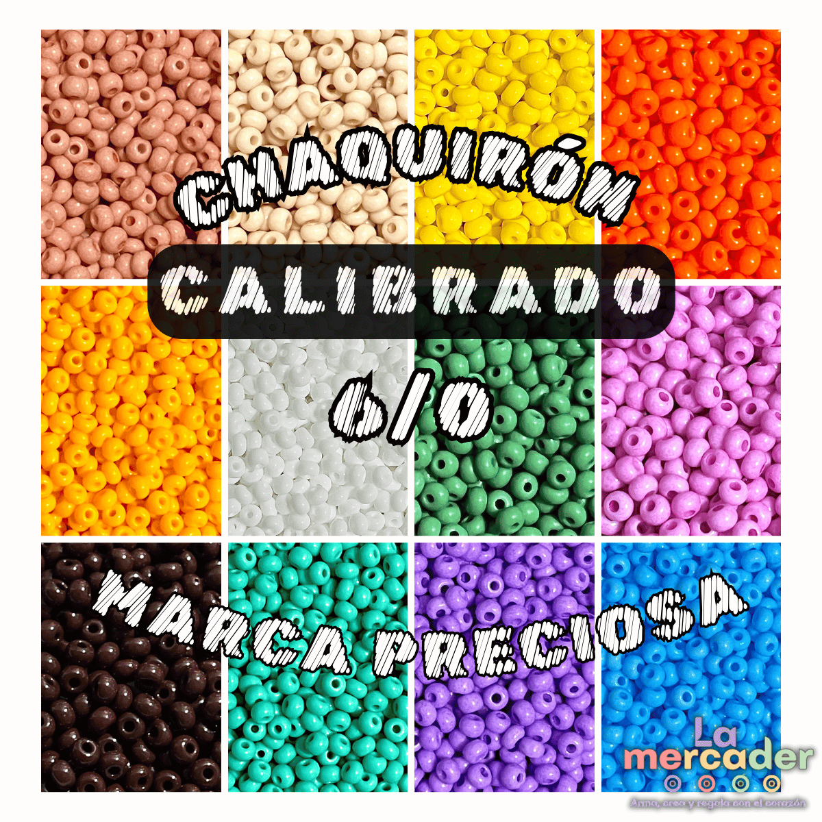 10 gramos de Chaquirón Calibrado 6/0 Marca Preciosa