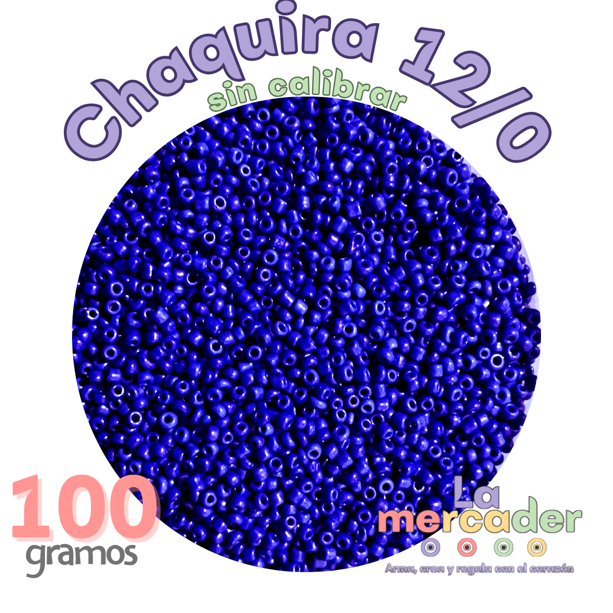 100 gramos chaquira 12/0, color a elegir sin calibrar