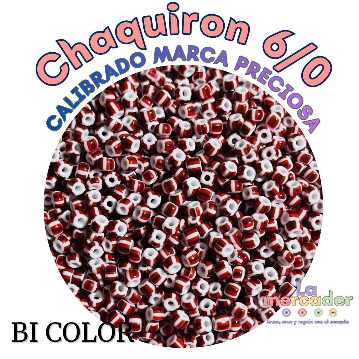10 gramos de Chaquirón Calibrado 6/0 Marca Preciosa